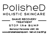 PolisheD Holistic Skincare Shave Recovery Kit
